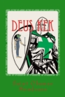 Image for Deus Kek : The Kek &amp; The Dead