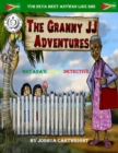 Image for The Granny JJ Adventures : Guyana&#39;s Daily Detective