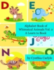 Image for Alphabet Book of Whimsical Animals Vol. 2 : A Learn to Book