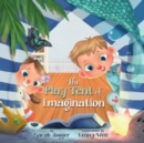 Image for The Play Tent of Imagination