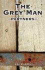 Image for The Grey Man- Partners
