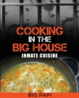 Image for Cooking in the Big House