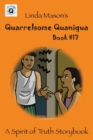 Image for Quarrelsome Quaniqua : Linda Mason&#39;s