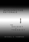 Image for Introspective Rationale : The Odyssey of Theodicy