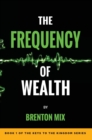 Image for The Frequency of Wealth