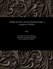 Image for Abdalla the Moor and the Spanish Knight : A Romance of Mexico