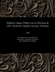 Image for Bulletin Critique Publie Sous La Direction de MM. Duchesne, Ingold, Lescoeur, Thedenat