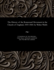 Image for The History of the Romeward Movement in the Church of England, 1833-1864