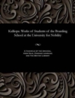Image for Kalliopa. Works of Students of the Boarding School at the University for Nobility