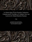 Image for La Libert  Dans l&#39; cole Premi re Traduction Fran aise Par B. Tseytline Et E. Jaubert Avec Une Lettre de M. Michel Br al de l&#39;Institut