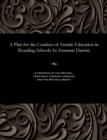 Image for A Plan for the Conduct of Female Education in Boarding Schools