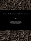Image for Poems : Chiefly on Themes of Scottish Interest