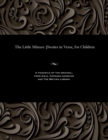 Image for The Little Minxes : [stories in Verse, for Children