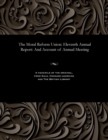 Image for The Moral Reform Union : Eleventh Annual Report: And Account of Annual Meeting
