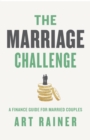 Image for The marriage challenge: a finance guide for married couples