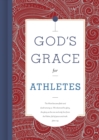 Image for God&#39;s grace for athletes.