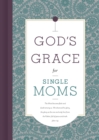 Image for God&#39;s grace for single moms.