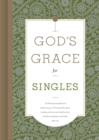 Image for God&#39;s grace for singles.