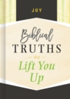Image for Joy: biblical truths that lift you up.