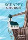 Image for Scrappy church: God&#39;s not done yet
