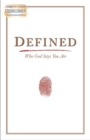 Image for Defined : Who God Says You Are