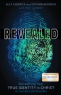 Image for Revealed: Discovering Your True Identity in Christ for Teen Boys and Young Men
