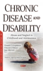 Image for Chronic Disease &amp; Disability : Abuse &amp; Neglect in Childhood &amp; Adolescence