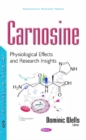 Image for Carnosine : Physiological Effects &amp; Research Insights