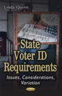 Image for State voter ID requirements  : issues, considerations, variation