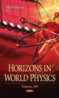 Image for Horizons in World Physics : Volume 289