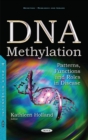 Image for DNA Methylation : Patterns, Functions &amp; Roles in Disease