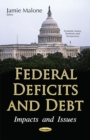 Image for Federal deficits and debt  : impacts and issues