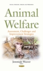Image for Animal welfare: assessment, challenges and improvement strategies