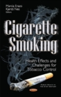 Image for Cigarette Smoking : Health Effects &amp; Challenges for Tobacco Control