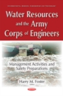 Image for Water resources and the Army Corps of Engineers  : management activities and safety preparations