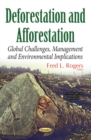 Image for Deforestation : Global Challenges &amp; Issues of the 21st Century