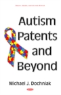 Image for Autism Patents &amp; Beyond