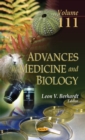 Image for Advances in Medicine &amp; Biology : Volume 111