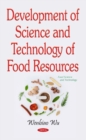 Image for Development of Science &amp; Technology of Food Resources
