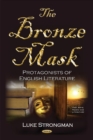 Image for Bronze Mask : Protagonists of English Literature