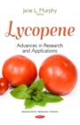Image for Lycopene : Advances in Research &amp; Applications