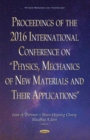 Image for Proceedings of the 2016 International Conference on &quot;Physics, Mechanics of New Materials &amp; Their Applications&quot;