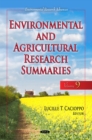 Image for Environmental &amp; Agricultural Research Summaries (with Biographical Sketches) : Volume 9