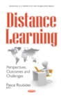 Image for Distance learning  : perspectives, outcomes and challenges