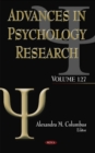 Image for Advances in Psychology Research : Volume 127