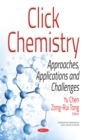 Image for Click chemistry: approaches, applications, and challenges