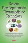 Image for Recent Developments in Phytomedicine Technology