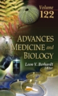 Image for Advances in Medicine &amp; Biology : Volume 122
