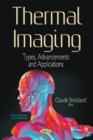 Image for Thermal Imaging : Types, Advancements &amp; Applications