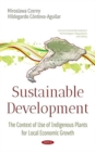 Image for Is sustainable development a chance or an illusion for peripheral areas?  : the context of use of indigenous plants for local economic growth